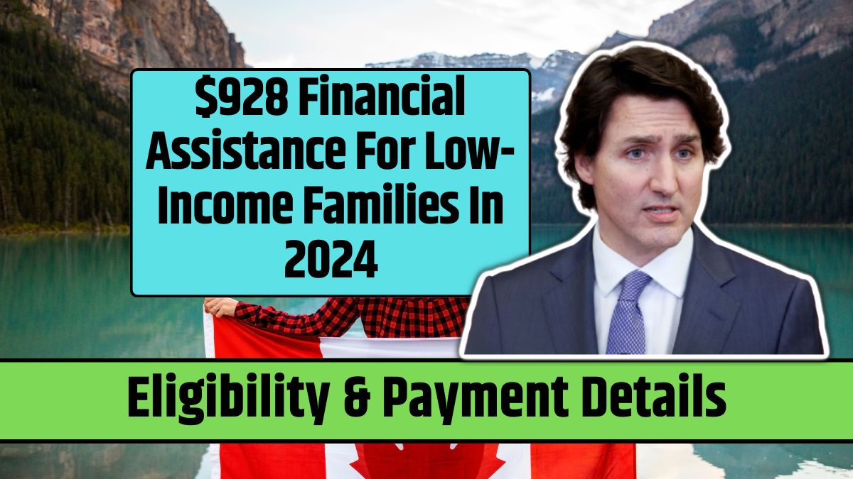 $928 Financial Assistance For Low-Income Families In 2024