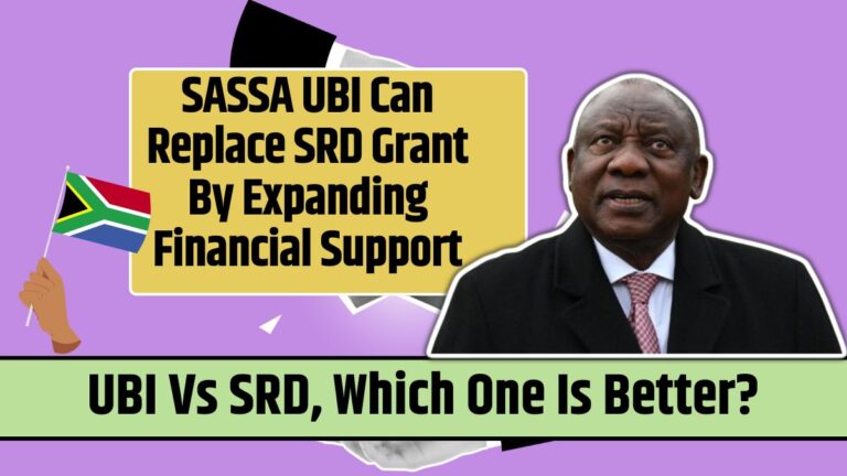 SASSA UBI Can Replace SRD Grant By Expanding Financial Support