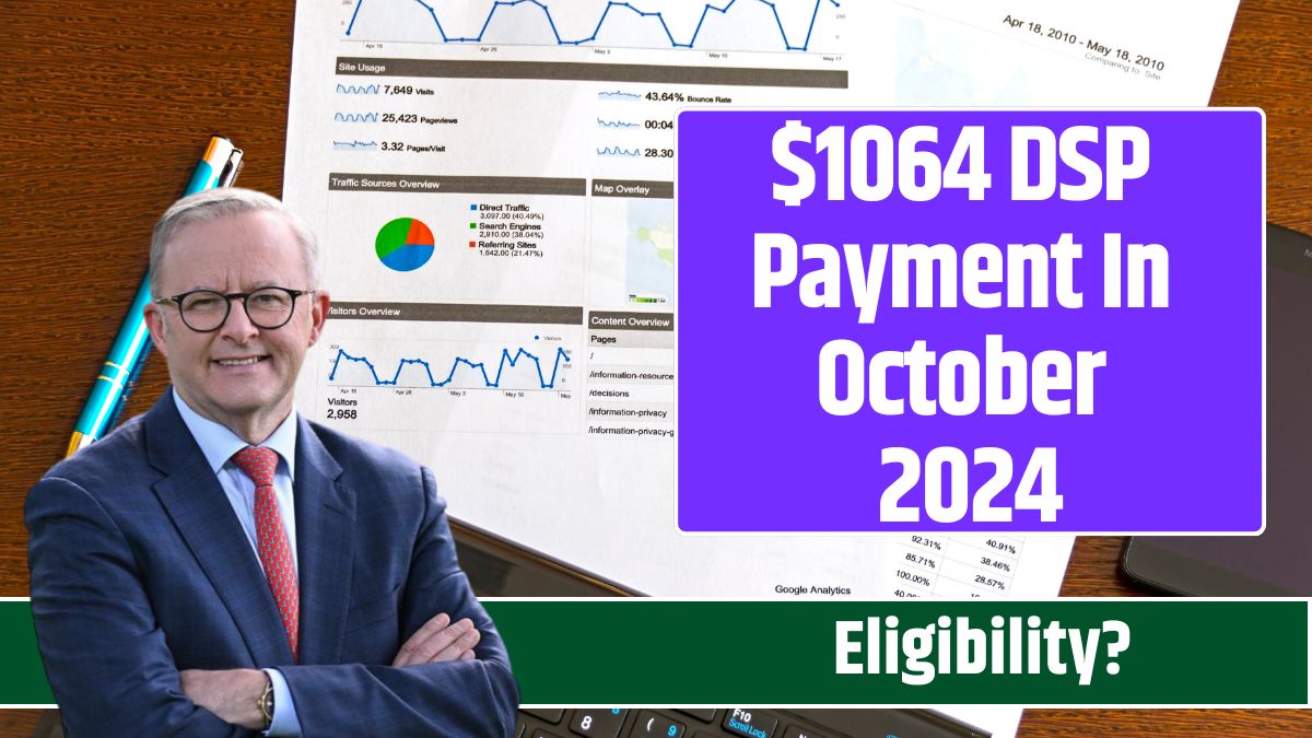 $1064 DSP Payment In October 2024