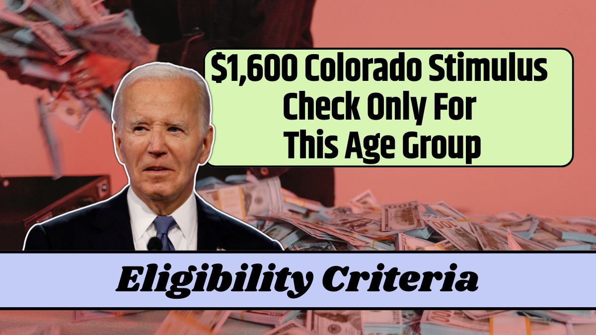 $1,600 Colorado Stimulus Check Only For This Age Group