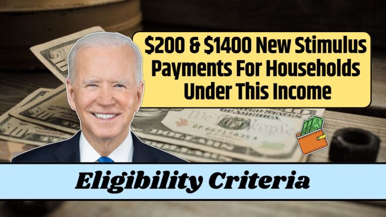 $200 & $1400 New Stimulus Payments For Households Under This Income