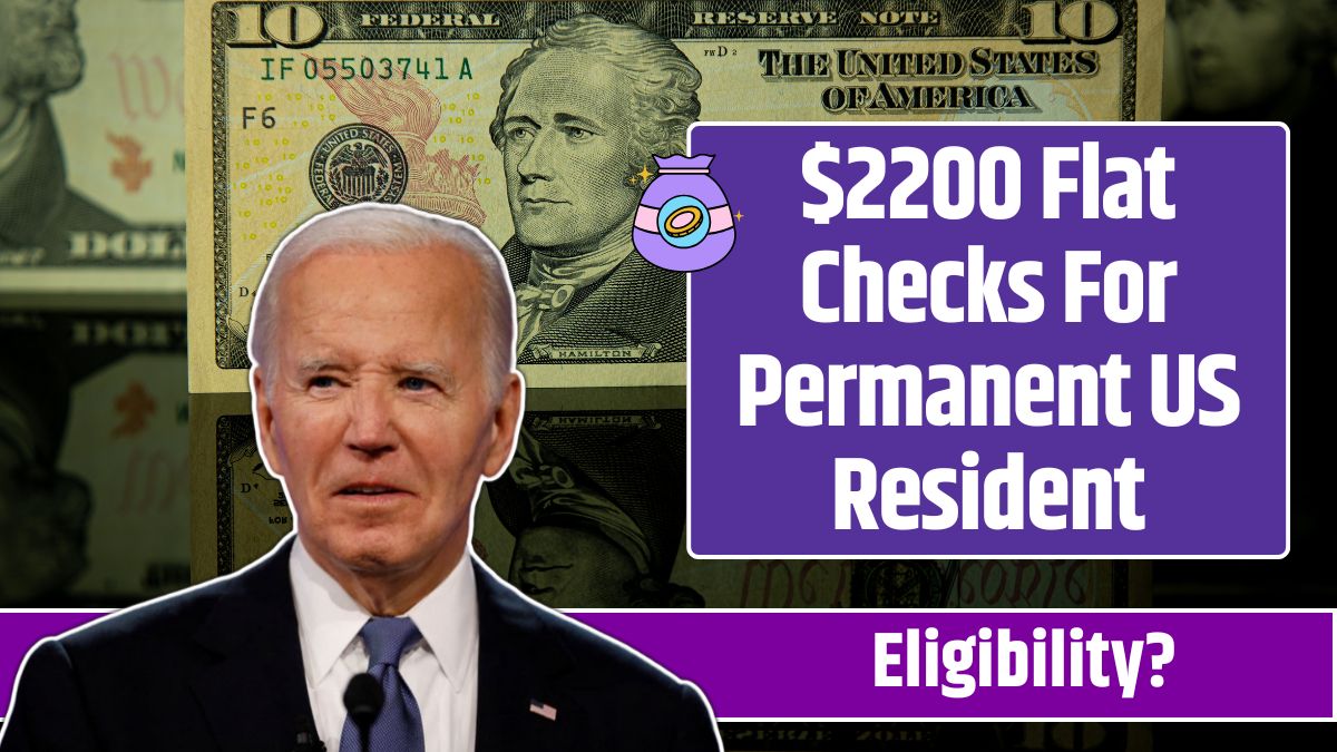 $2200 Flat Checks For Permanent US Resident