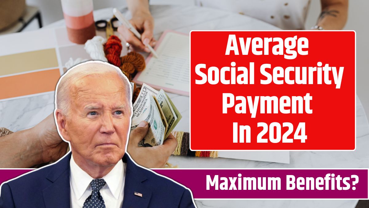 Average Social Security Payment In 2024