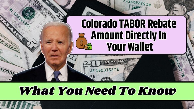 Colorado TABOR Rebate Amount Directly In Your Wallet