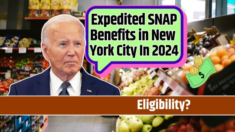 Expedited SNAP Benefits in New York City In 2024