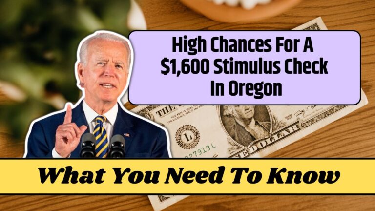 High Chances For A $1,600 Stimulus Check In Oregon