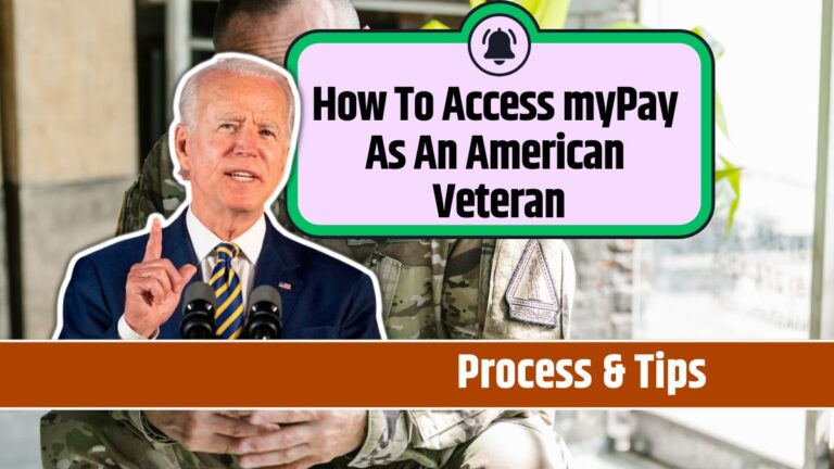 How To Access myPay As An American Veteran