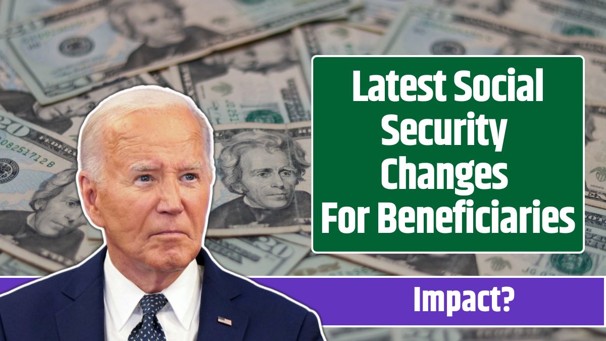 Latest Social Security Changes For Beneficiaries