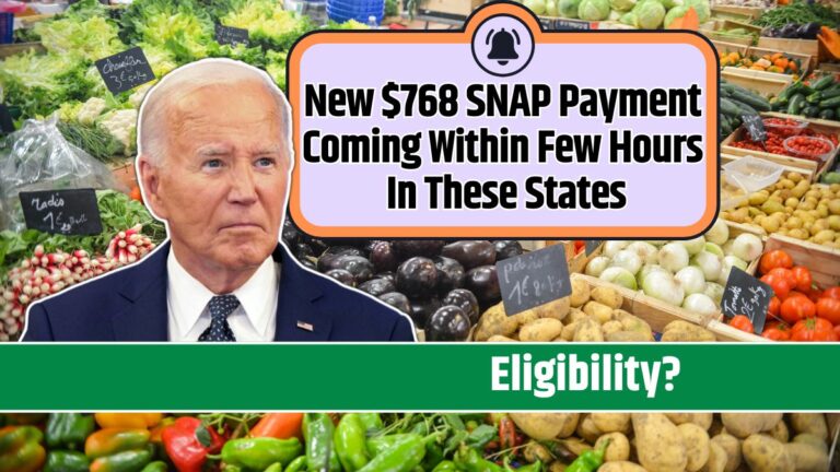 New $768 SNAP Payment Coming Within Few Hours In These States