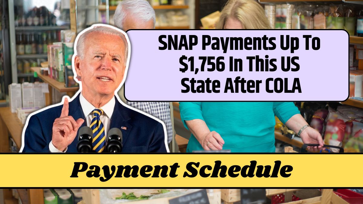 SNAP Payments Up To $1,756 In This US State After COLA