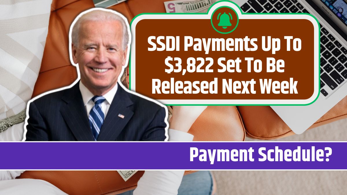 SSDI Payments Up To $3,822 Set To Be Released Next Week