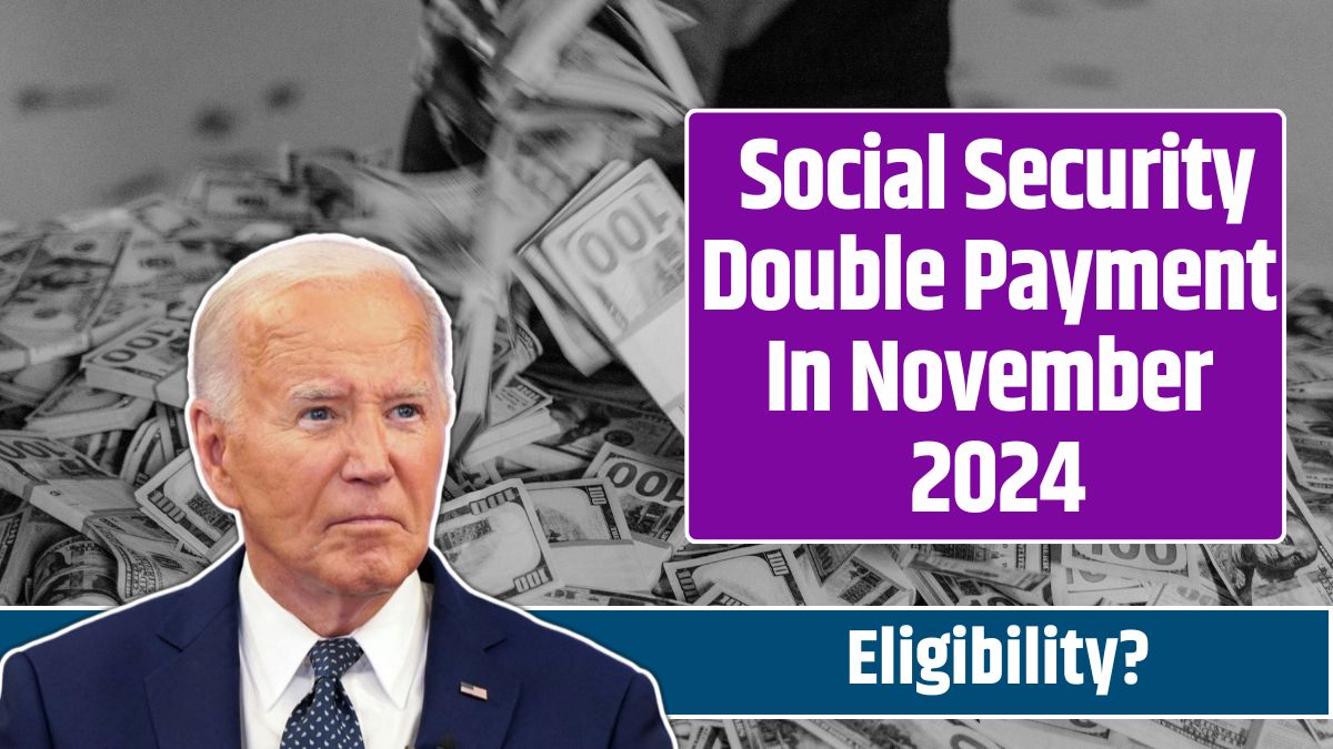 Social Security Double Payment In November 2024