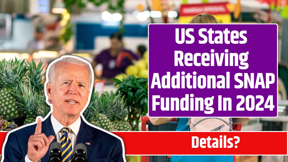 US States Receiving Additional SNAP Funding In 2024