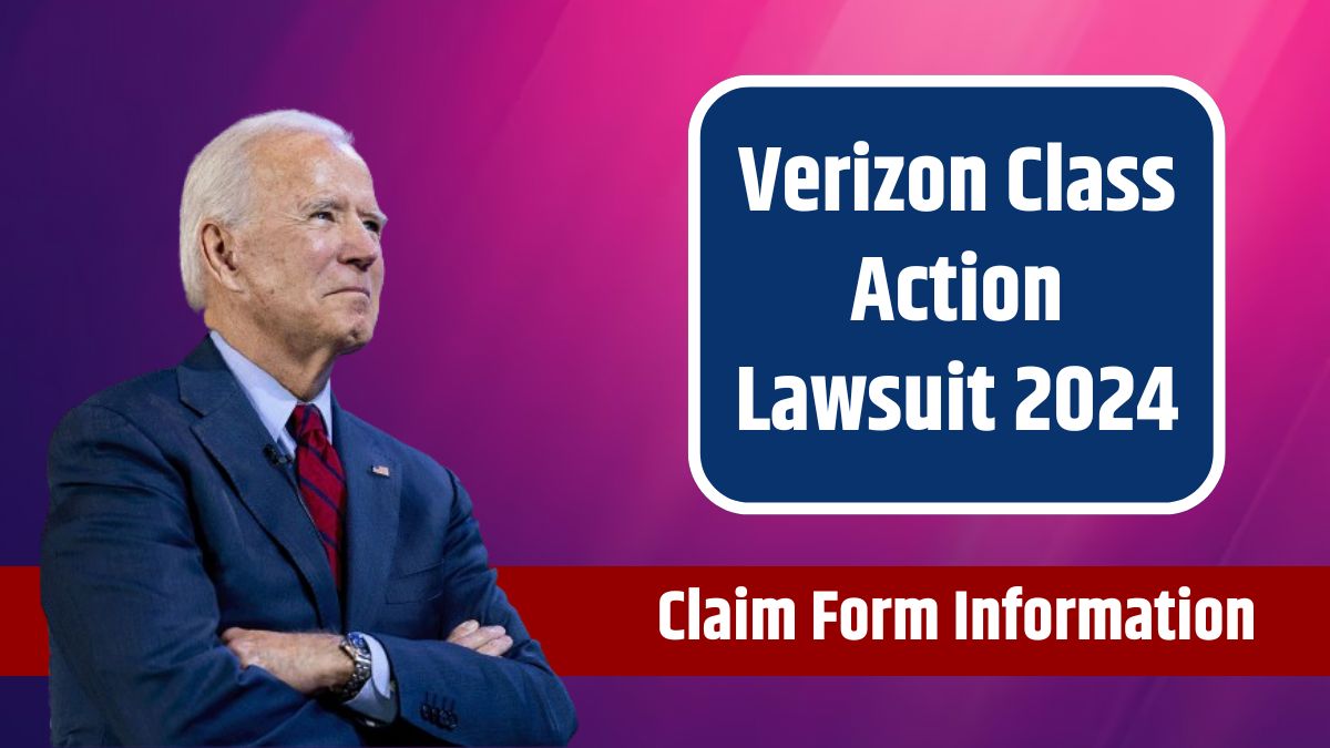 Verizon Class Action Settlement Payment 2024